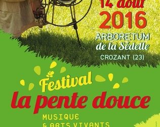 Dimanche 14 août 2016 – FESTIVAL LA PENTE DOUCE