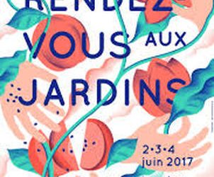 Samedi 3 et dimanche 4 juin 2017  – RENDEZ-VOUS AUX JARDINS