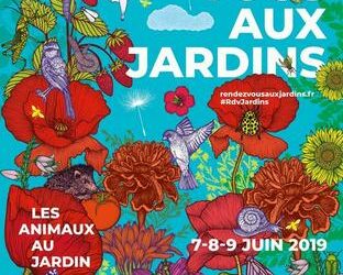 Samedi 8  au dimanche 9 juin 2019  – RENDEZ-VOUS AUX JARDINS